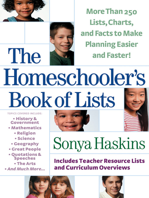 Title details for The Homeschooler's Book of Lists by Sonya Haskins - Available